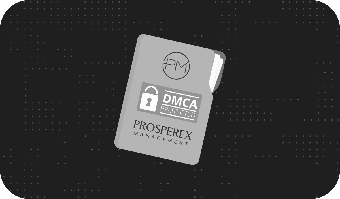 Prosperex management dmca